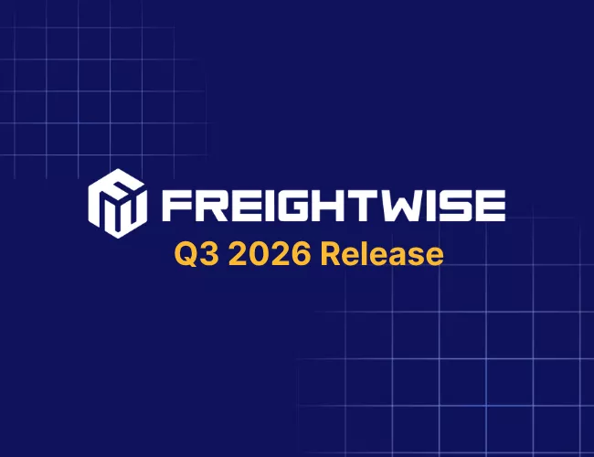 FreightWise TMS Q3 2026 Release Notes
